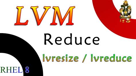 lvreduce vs lvresize.